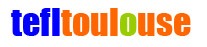 TEFL Course: Teaching English as a second language. Etudier enseigner anglais dans Toulouse dans le Tarn et Garonne dans le Sud de France South